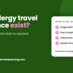 Dark green Love Travel Planning header graphic asking “Does allergy travel insurance exist?” with a pink Allergy Safety Guide badge, the subtitle “What it covers and what to declare,” and a white checklist of four things to declare before you buy: diagnosed allergies, past anaphylaxis, adrenaline pen prescriptions and recent hospital visits.