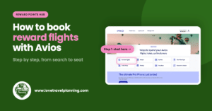 Love Travel Planning header graphic titled “How to book reward flights with Avios,” with a pink Reward Points Hub badge and a mock-up of the Avios Spend page highlighting Reward Flights as Step 1.