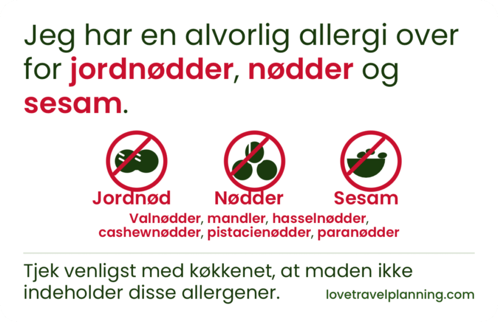 Danish nut allergy card stating a severe allergy to peanuts (jordnødder), tree nuts (nødder) and sesame (sesam), with three crossed-out icons and a request to check with the kitchen.