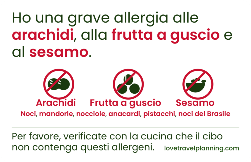 Italian nut allergy card stating a severe allergy to peanuts (arachidi), tree nuts (frutta a guscio) and sesame (sesamo), with three crossed-out icons and a request to check with the kitchen.